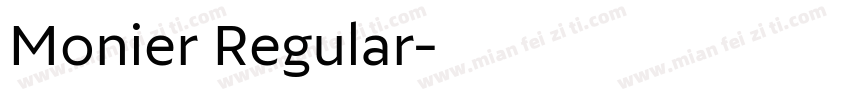 Monier Regular字体转换